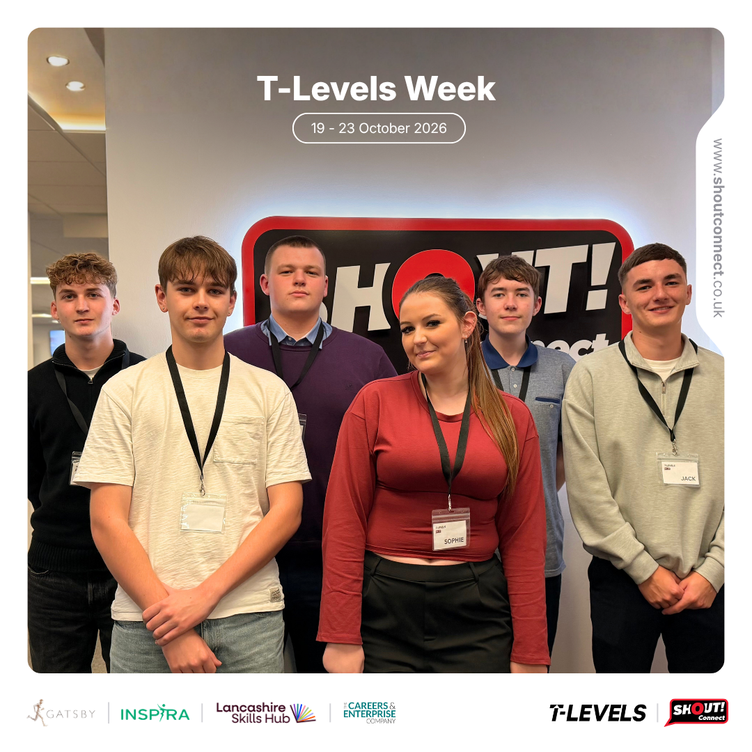 Group of T level students facing the camera and border showing t levels week dates, shoutconnect logo and provider logos